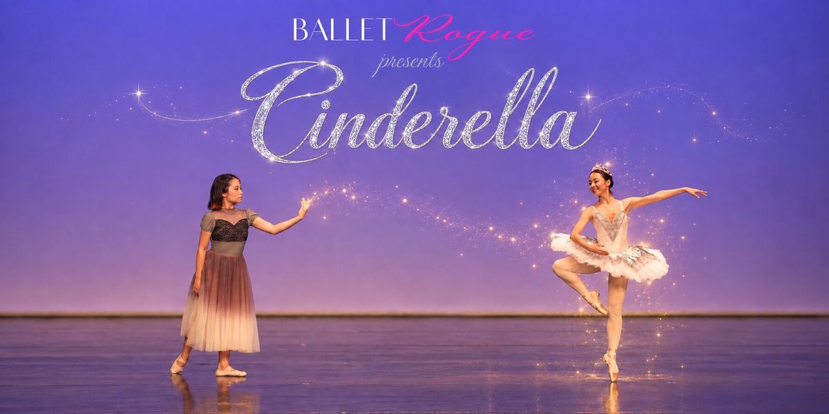 Cinderella, Ballet Rogue, Adelaide Fringe 2027